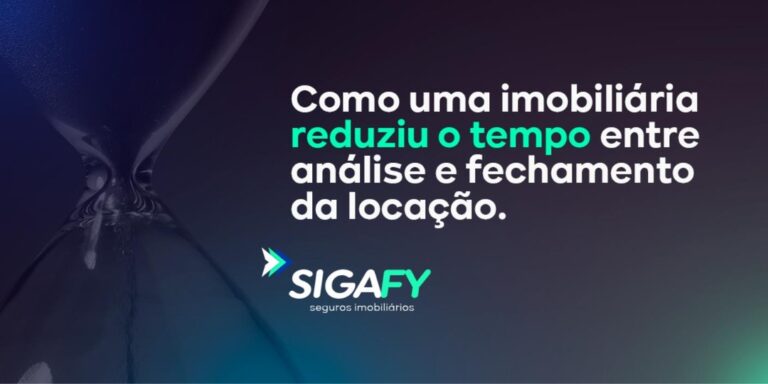 Como uma imobiliária reduziu o tempo entre análise e fechamento da locação